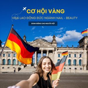 Học nghề Nail ở Đức có khó không? Tìm hiểu điều kiện, chi phí, visa và cơ hội việc làm tại Đức 2025